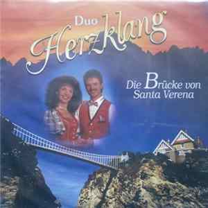 Duo Herzklang - Die Brücke Von Santa Verena mp3