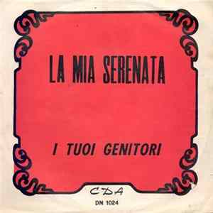 Thomas / Giandomenico - La Mia Serenata / I Tuoi Genitori mp3