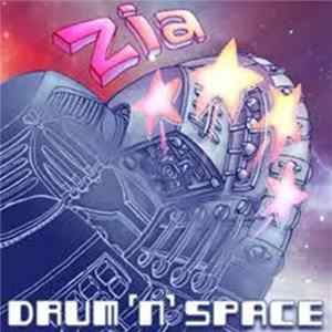 Zia - Drum N Space mp3