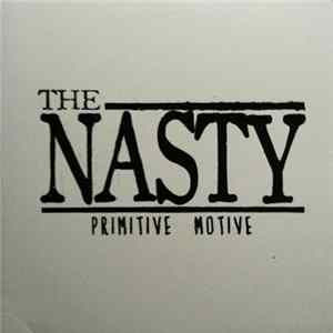 The Nasty - Primitive Motive mp3