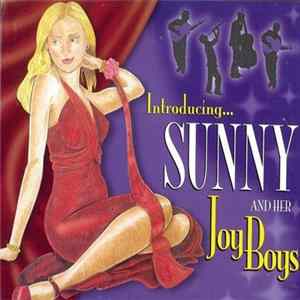 Sunny And Her Joy Boys - Sunny And Her Joy Boys mp3