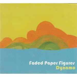 Faded Paper Figures - Dynamo mp3