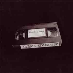 Pitbull Terrorist - White House Tapes mp3