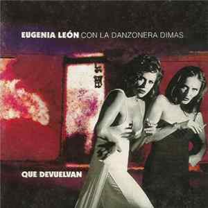 Eugenia León - Que devuelvan mp3