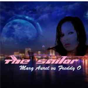 Marq Aurel vs Freddy O - The Sailor mp3