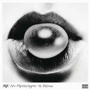MØ - No Mythologies To Follow mp3
