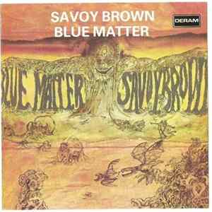 Savoy Brown - Blue Matter mp3