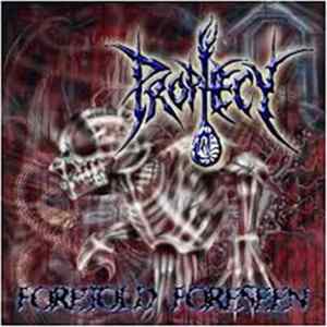 Prophecy - Foretold...Foreseen mp3