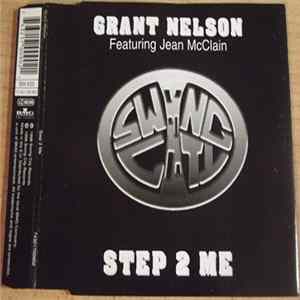 Grant Nelson - Step 2 Me mp3
