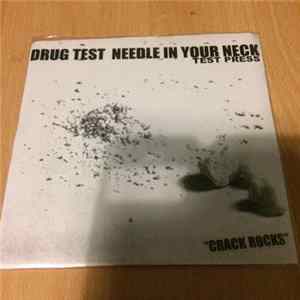 Drug Test - Needle in your neck (Test Press) mp3