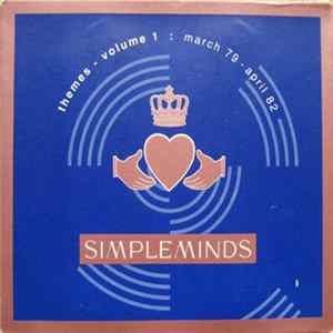 Simple Minds - Themes - Volume 1 : March 79 - April 82 mp3