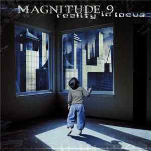 Magnitude 9 - Reality In Focus mp3