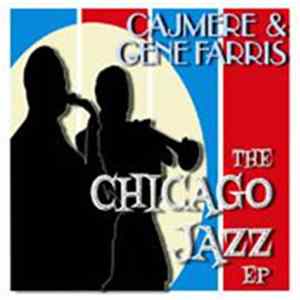 Cajmere & Gene Farris - The Chicago Jazz EP mp3