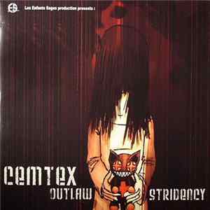 Cemtex - Outlaw Stridency mp3