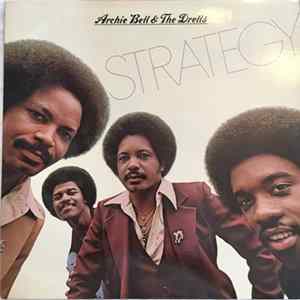 Archie Bell & The Drells - Strategy mp3
