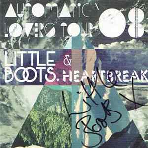 Little Boots & Heartbreak - Automatic Lovers Tour '08 mp3