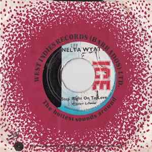 Nelta Wyatt - Step Right On To Love mp3