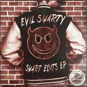 Evil Smarty - Smart Edits EP mp3