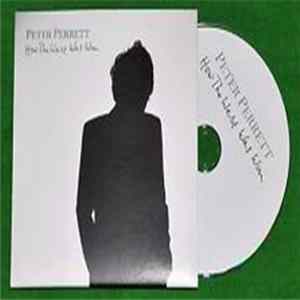 Peter Perrett - How The West Was Won mp3