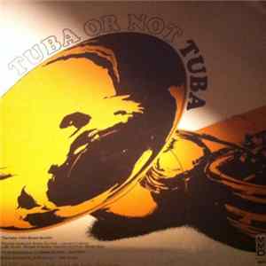 The New York Brass Quintet - Tuba Or Not Tuba mp3