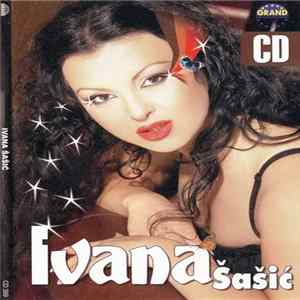 Ivana Šašić - Došli Drugovi mp3