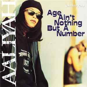 Aaliyah - Age Ain't Nothing But A Number mp3