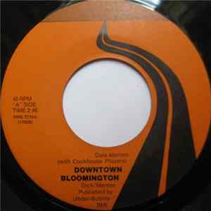 Dale Menten - Downtown Bloomington mp3