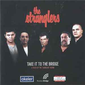 Akeler & The City Of Sunderland Present The Stranglers - Take It To The Bridge - A Taste Of The 'Laidblack' Album mp3