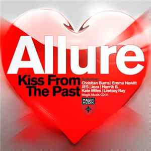 Allure - Kiss From The Past mp3