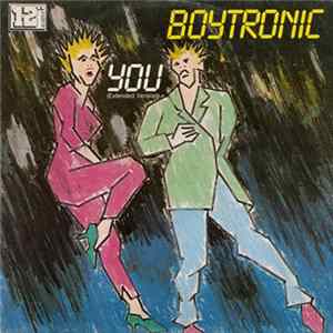 Boytronic - You (Extended Version) mp3
