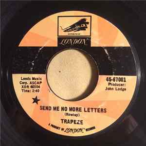Trapeze - Send Me No More Letters mp3