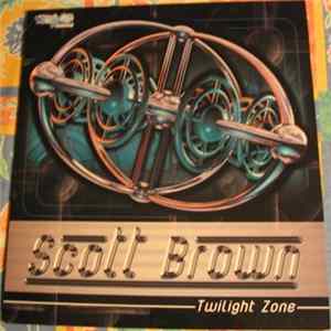 Scott Brown - Twilight Zone mp3