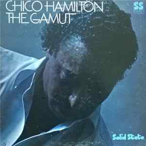 Chico Hamilton - The Gamut mp3