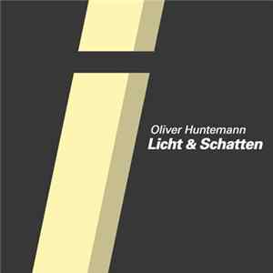 Oliver Huntemann - Licht & Schatten mp3