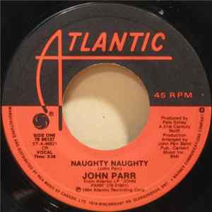 John Parr - Naughty Naughty mp3