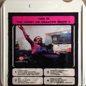 Joost De Draayer - This Is The Joost De Draayer Show 2 mp3