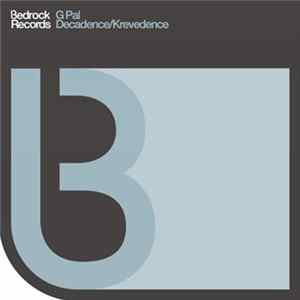 G Pal - Decadence / Krevedence mp3