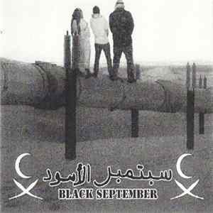 Black September - Pissing In The Oil Supply mp3
