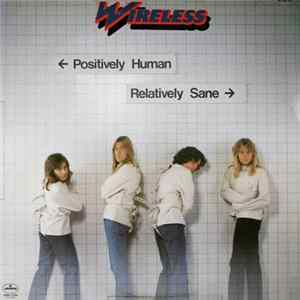Wireless - Positively Human Relatively Sane mp3