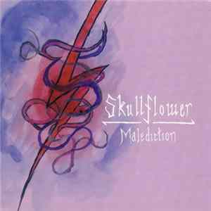 Skullflower - Malediction mp3