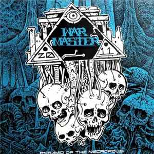 War Master - Pyramid Of The Necropolis mp3