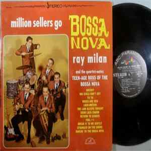 Ray Milan And The Quarter-Notes - Million Sellers Go Bossa Nova mp3