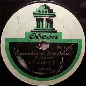 Odeon-Orchester - Toreador Et Andalouse / Spanischer Tanz mp3