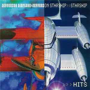 Jefferson Airplane • Jefferson Starship • Starship - Hits mp3