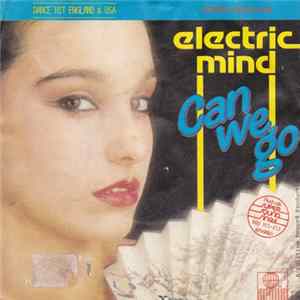 Electric Mind - Can We Go mp3