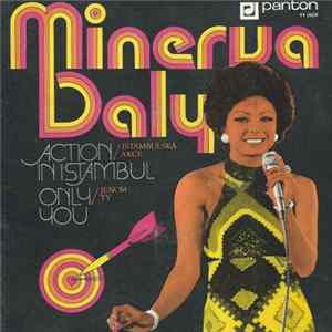 Minerva Daly - Action In Istambul / Only You mp3