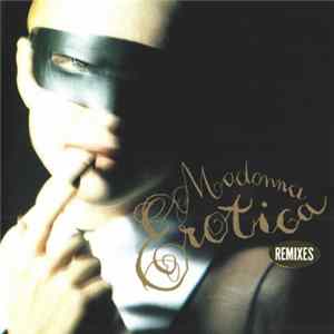 Madonna - Erotica (Remixes) mp3