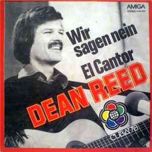 Dean Reed - Wir Sagen Nein / El Cantor mp3