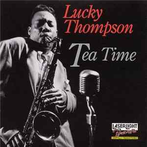 Lucky Thompson - Tea Time mp3