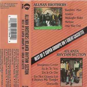 The Allman Brothers Band / Atlanta Rhythm Section - Best Of 2 Super Groups On 1 Great Cassette mp3